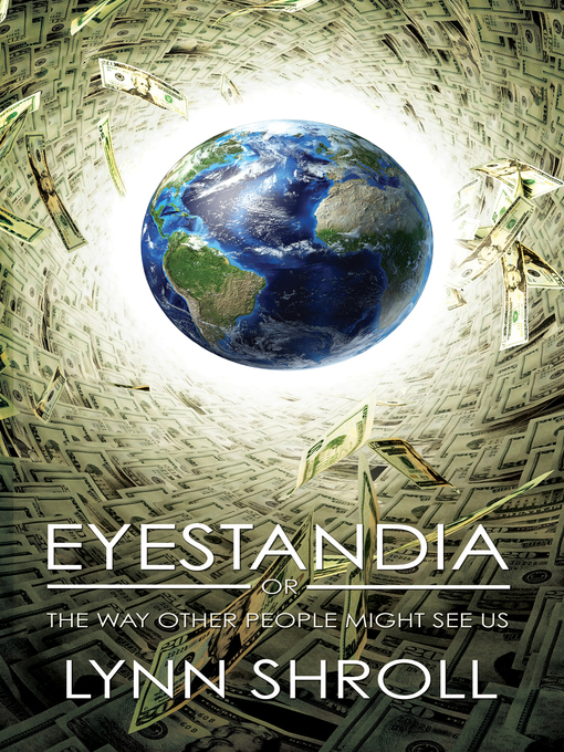 Title details for Eyestandia by Lynn Shroll - Wait list